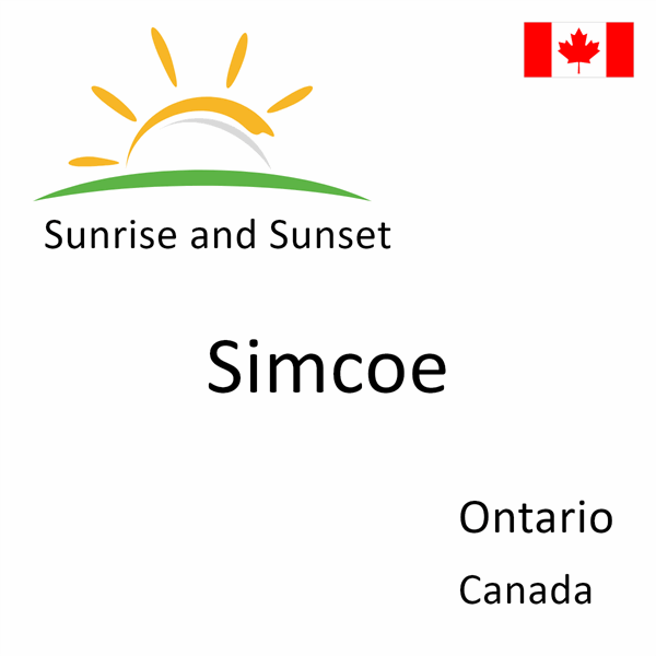Sunrise and sunset times for Simcoe, Ontario, Canada
