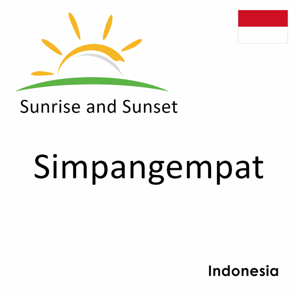 Sunrise and sunset times for Simpangempat, Indonesia