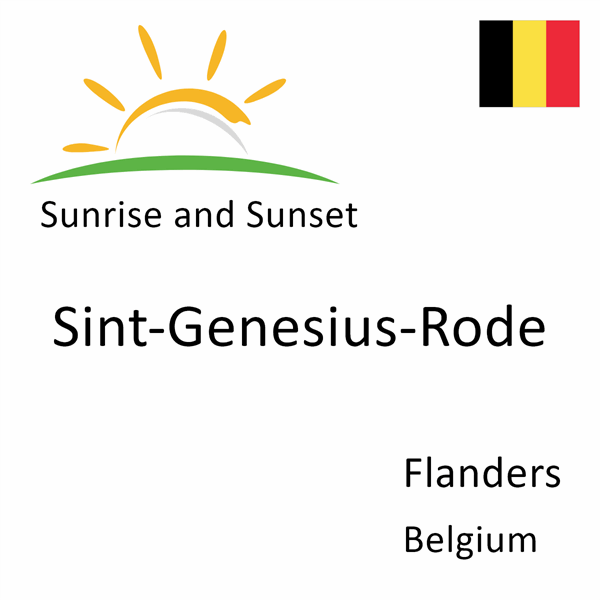 Sunrise and sunset times for Sint-Genesius-Rode, Flanders, Belgium