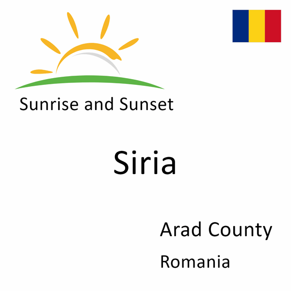 Sunrise and sunset times for Siria, Arad County, Romania