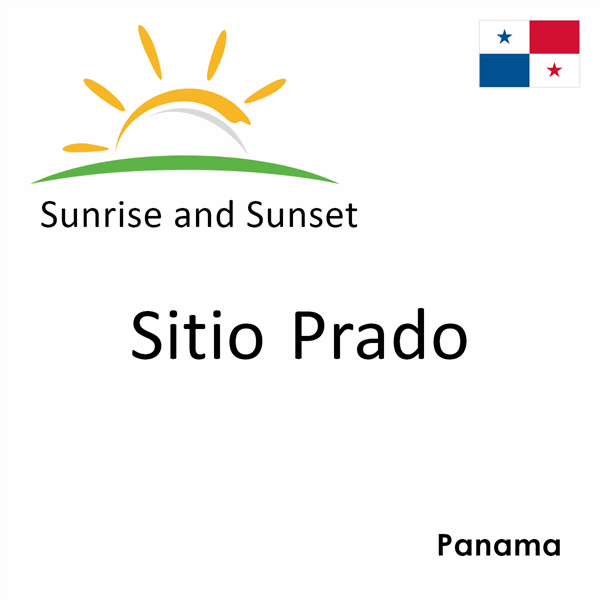 Sunrise and sunset times for Sitio Prado, Panama