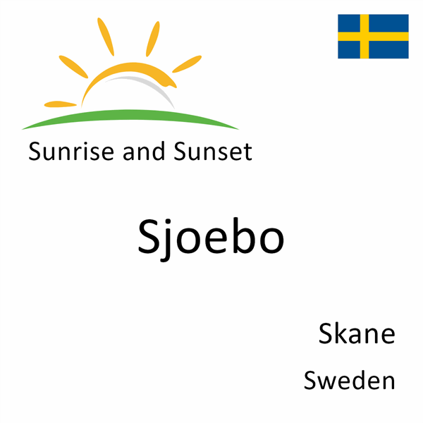 Sunrise and sunset times for Sjoebo, Skane, Sweden