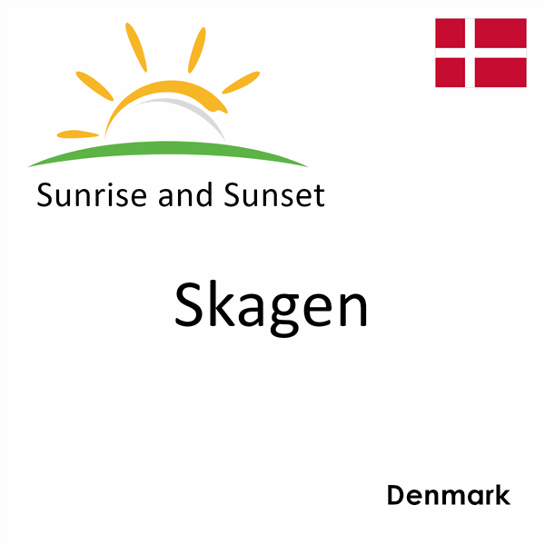 Sunrise and sunset times for Skagen, Denmark