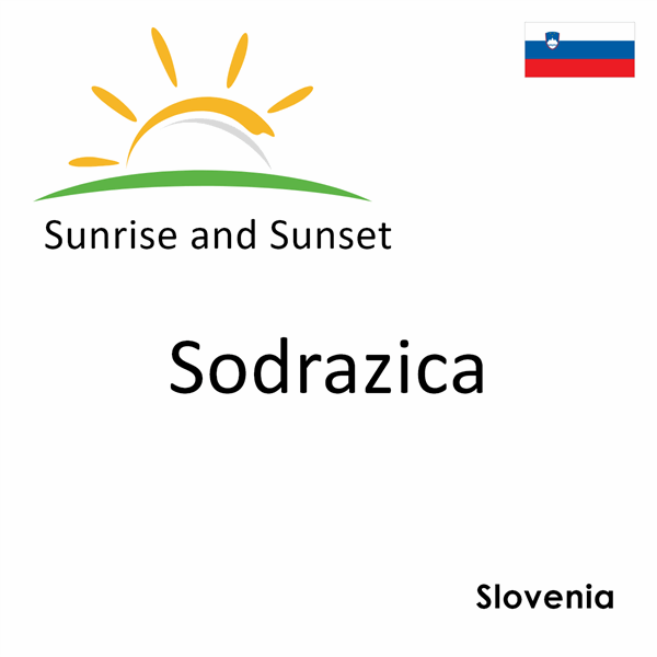 Sunrise and sunset times for Sodrazica, Slovenia