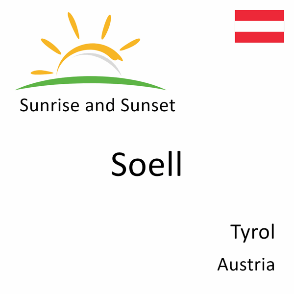 Sunrise and sunset times for Soell, Tyrol, Austria