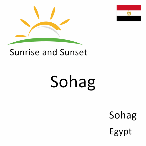 Sunrise and sunset times for Sohag, Sohag, Egypt