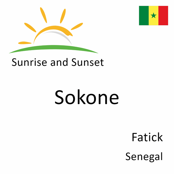Sunrise and sunset times for Sokone, Fatick, Senegal