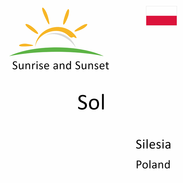 Sunrise and sunset times for Sol, Silesia, Poland