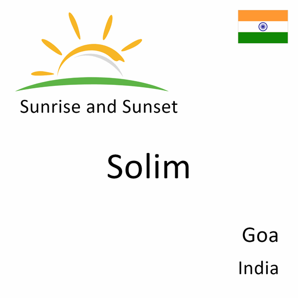 Sunrise and sunset times for Solim, Goa, India