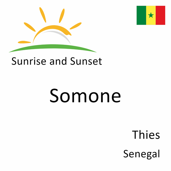 Sunrise and sunset times for Somone, Thies, Senegal