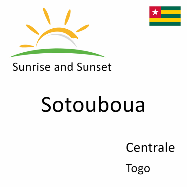 Sunrise and sunset times for Sotouboua, Centrale, Togo