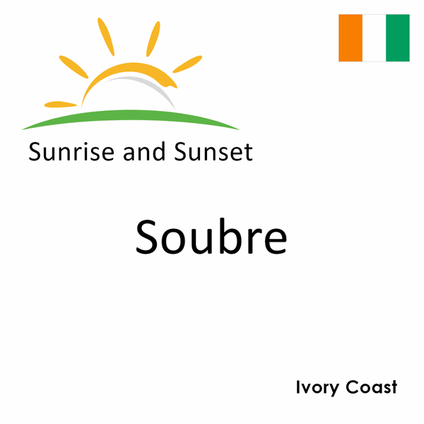 Sunrise and sunset times for Soubre, Ivory Coast