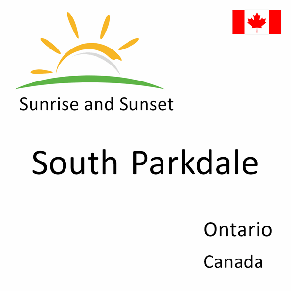 Sunrise and sunset times for South Parkdale, Ontario, Canada