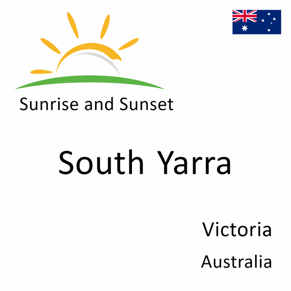 Sunrise and sunset times for South Yarra, Victoria, Australia