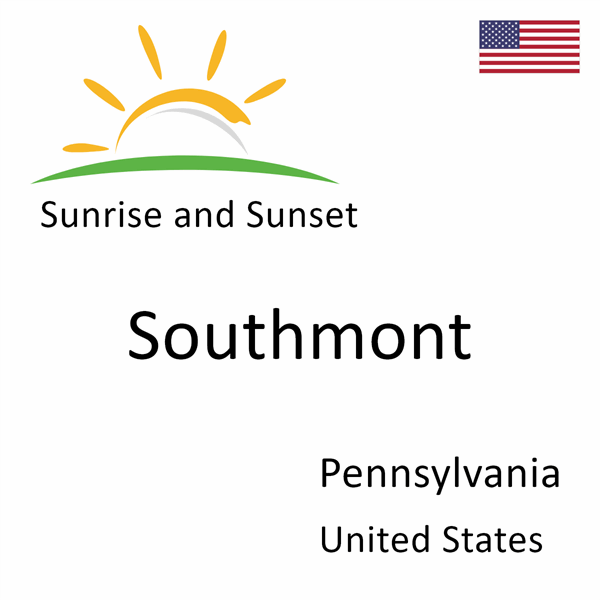 Sunrise and sunset times for Southmont, Pennsylvania, United States