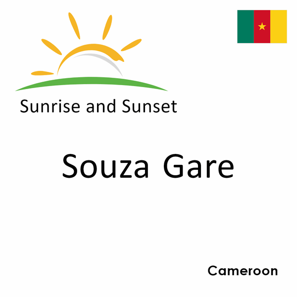 Sunrise and sunset times for Souza Gare, Cameroon