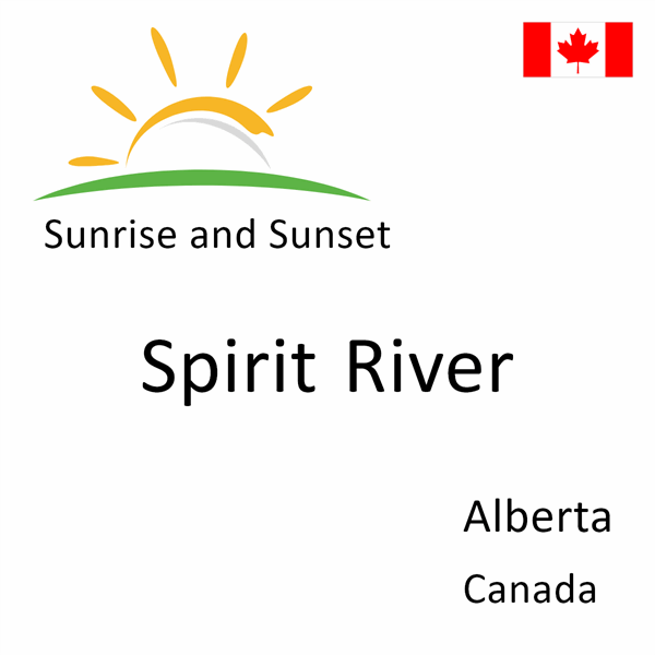 Sunrise and sunset times for Spirit River, Alberta, Canada