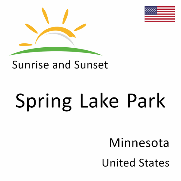 Sunrise and sunset times for Spring Lake Park, Minnesota, United States