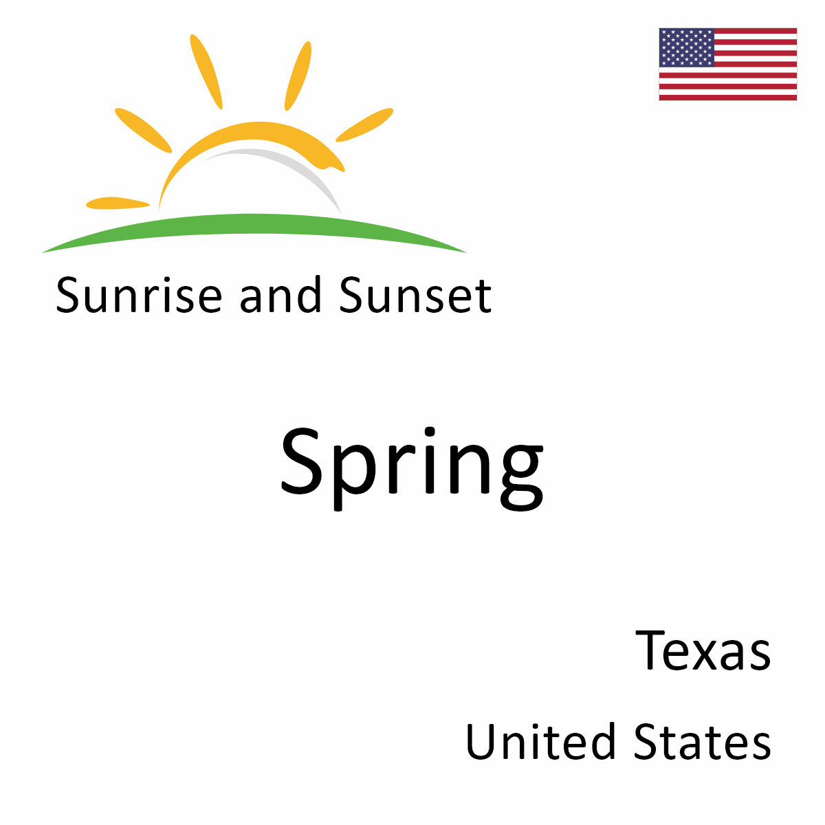 Sunrise and Sunset Times in Spring Texas United States