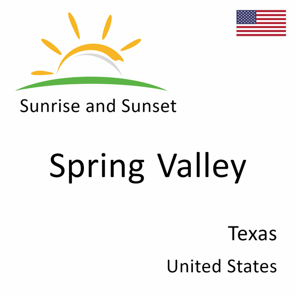 Sunrise and sunset times for Spring Valley, Texas, United States