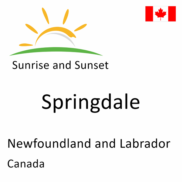 Sunrise and sunset times for Springdale, Newfoundland and Labrador, Canada