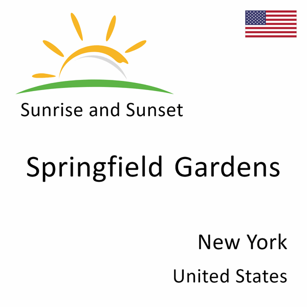 Sunrise and sunset times for Springfield Gardens, New York, United States