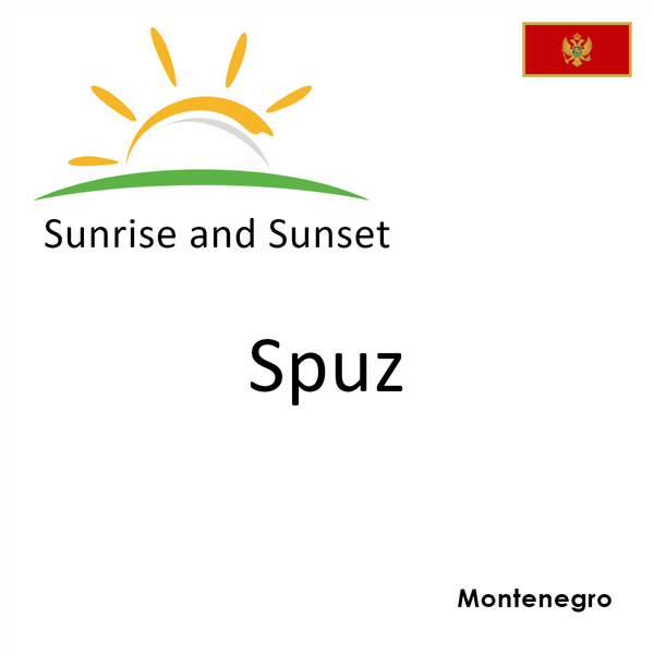 Sunrise and sunset times for Spuz, Montenegro