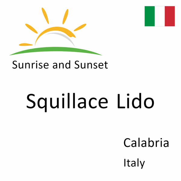 Sunrise and sunset times for Squillace Lido, Calabria, Italy