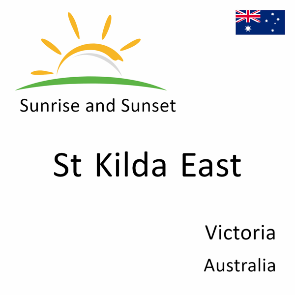 Sunrise and sunset times for St Kilda East, Victoria, Australia