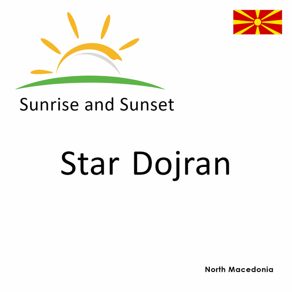 Sunrise and sunset times for Star Dojran, North Macedonia