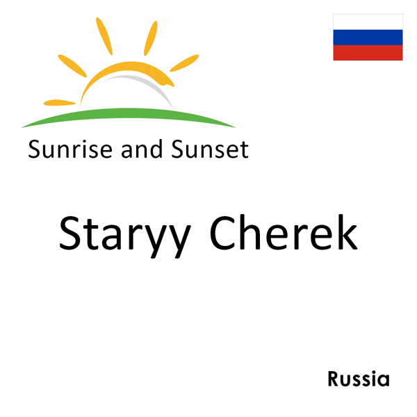 Sunrise and sunset times for Staryy Cherek, Russia