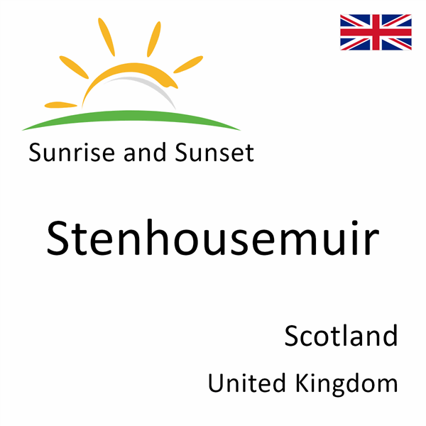 Sunrise and sunset times for Stenhousemuir, Scotland, United Kingdom