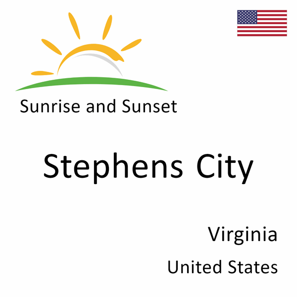 Sunrise and sunset times for Stephens City, Virginia, United States