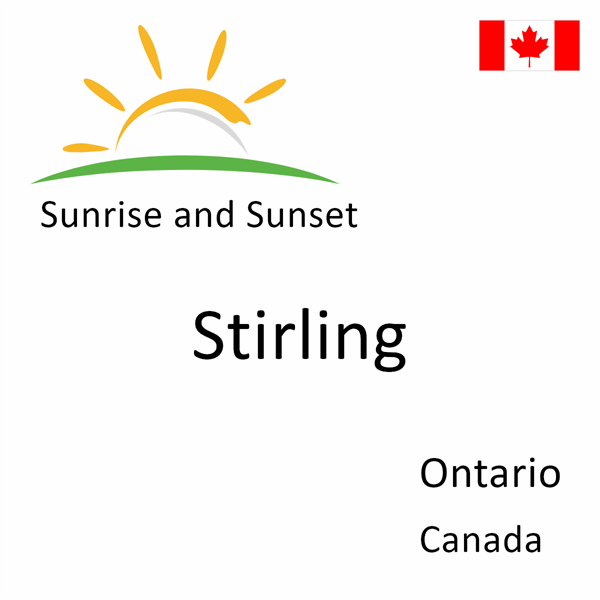 Sunrise and sunset times for Stirling, Ontario, Canada