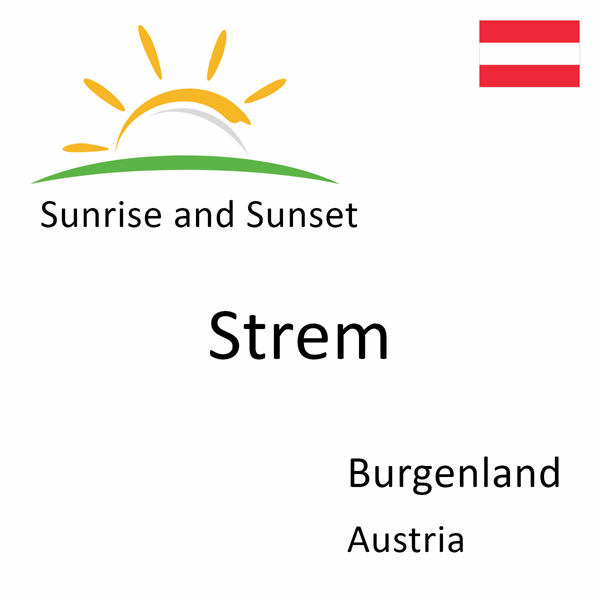 Sunrise and sunset times for Strem, Burgenland, Austria