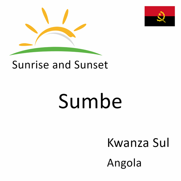 Sunrise and sunset times for Sumbe, Kwanza Sul, Angola