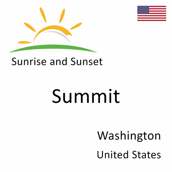 Sunrise and sunset times for Summit, Washington, United States