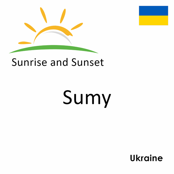 Sunrise and sunset times for Sumy, Ukraine