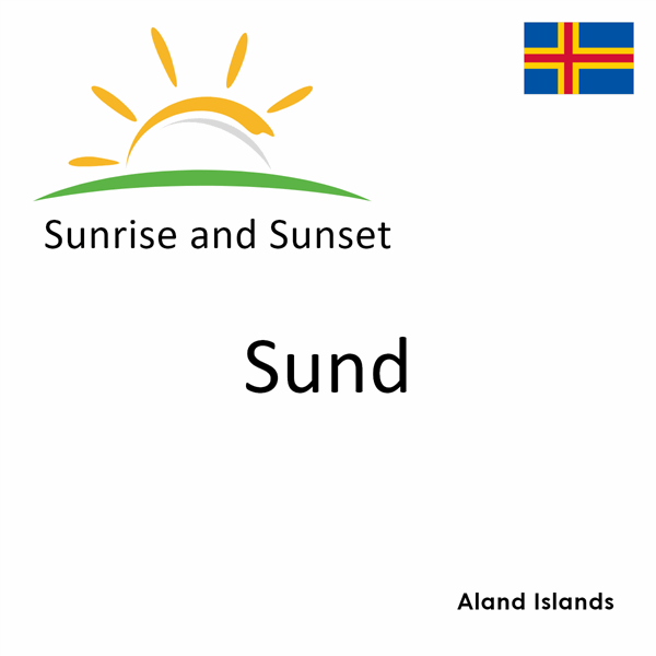 Sunrise and sunset times for Sund, Aland Islands