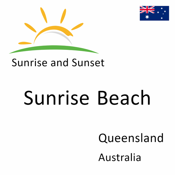 Sunrise and sunset times for Sunrise Beach, Queensland, Australia