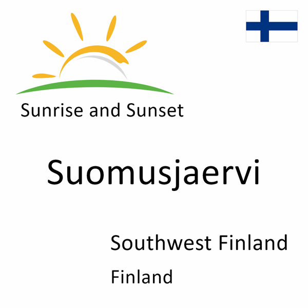 Sunrise and sunset times for Suomusjaervi, Southwest Finland, Finland