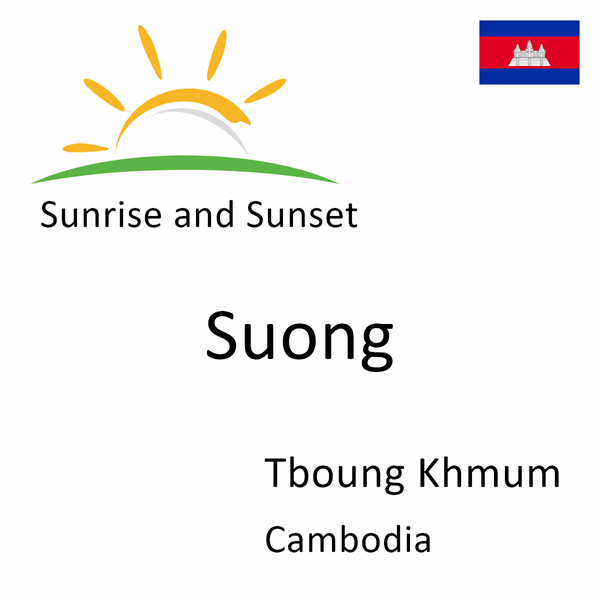 Sunrise and sunset times for Suong, Tboung Khmum, Cambodia
