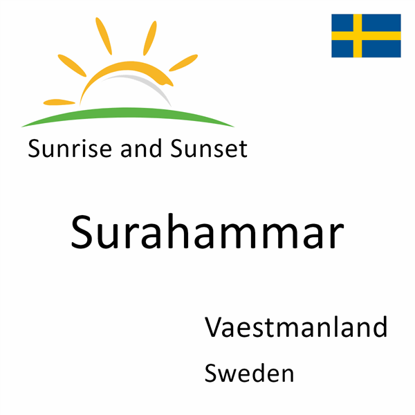 Sunrise and sunset times for Surahammar, Vaestmanland, Sweden