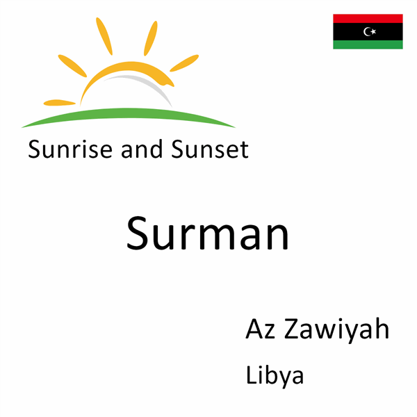 Sunrise and sunset times for Surman, Az Zawiyah, Libya