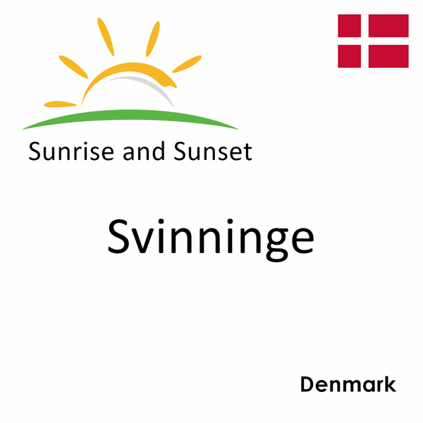 Sunrise and sunset times for Svinninge, Denmark