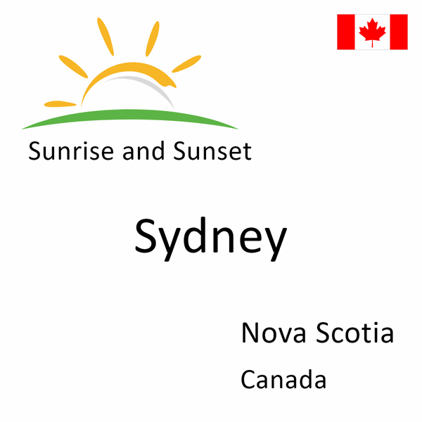 Sunrise and sunset times for Sydney, Nova Scotia, Canada
