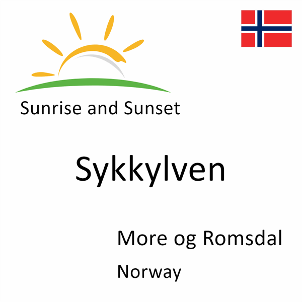 Sunrise and sunset times for Sykkylven, More og Romsdal, Norway