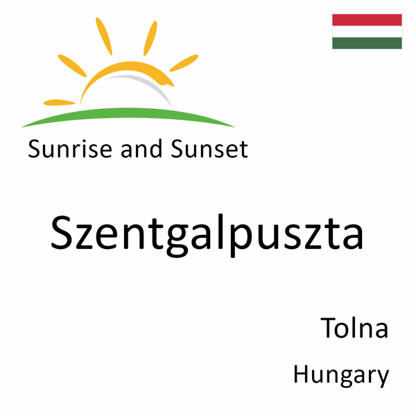 Sunrise and sunset times for Szentgalpuszta, Tolna, Hungary