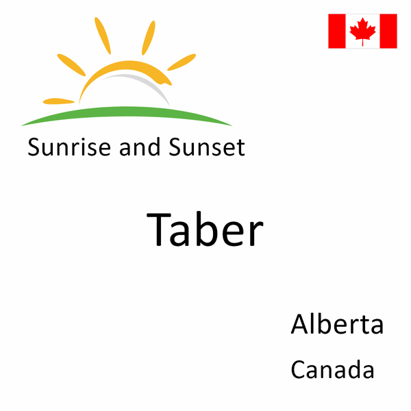 Sunrise and sunset times for Taber, Alberta, Canada