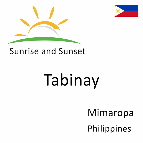 Sunrise and sunset times for Tabinay, Mimaropa, Philippines